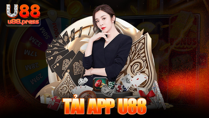 Tải app U88 – Cài lẹ cài nhanh, chơi ở đâu cũng tiện