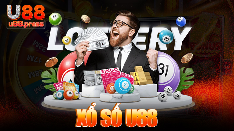 Xổ số U88 – Mua vé online, trúng tiền thiệt, hổng đùa đâu nghen